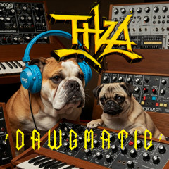 THZA - 'dawgmatic'