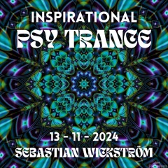 Inspirational Psy Trance 13-11-2024 - Sebastian Wickström