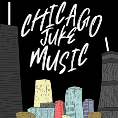 Chicago juke song