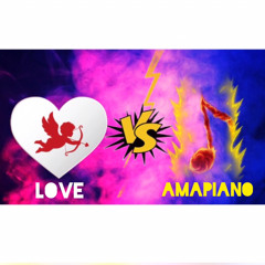 Love VS Amapiano Mix .m4a