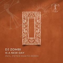 DJ Zombi - Is A New Day [Zenebona - 2023]