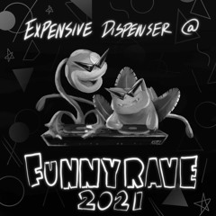 OnBP's BITCHIN' Tag Reel - EXPENSIVE DISPENSER @ FUNNY RAVE 2021