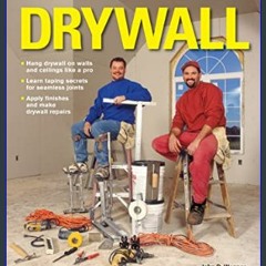 *DOWNLOAD$$ ⚡ Ultimate Guide: Drywall, 3rd Edition (Creative Homeowner) Hang Drywall On Walls and