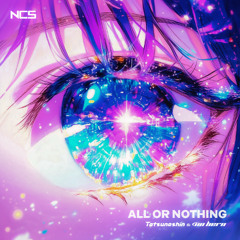 All Or Nothing (with Tatsunoshin)