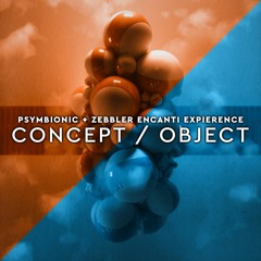 Psymbionic & Zebbler Encanti Experience - Concept Object