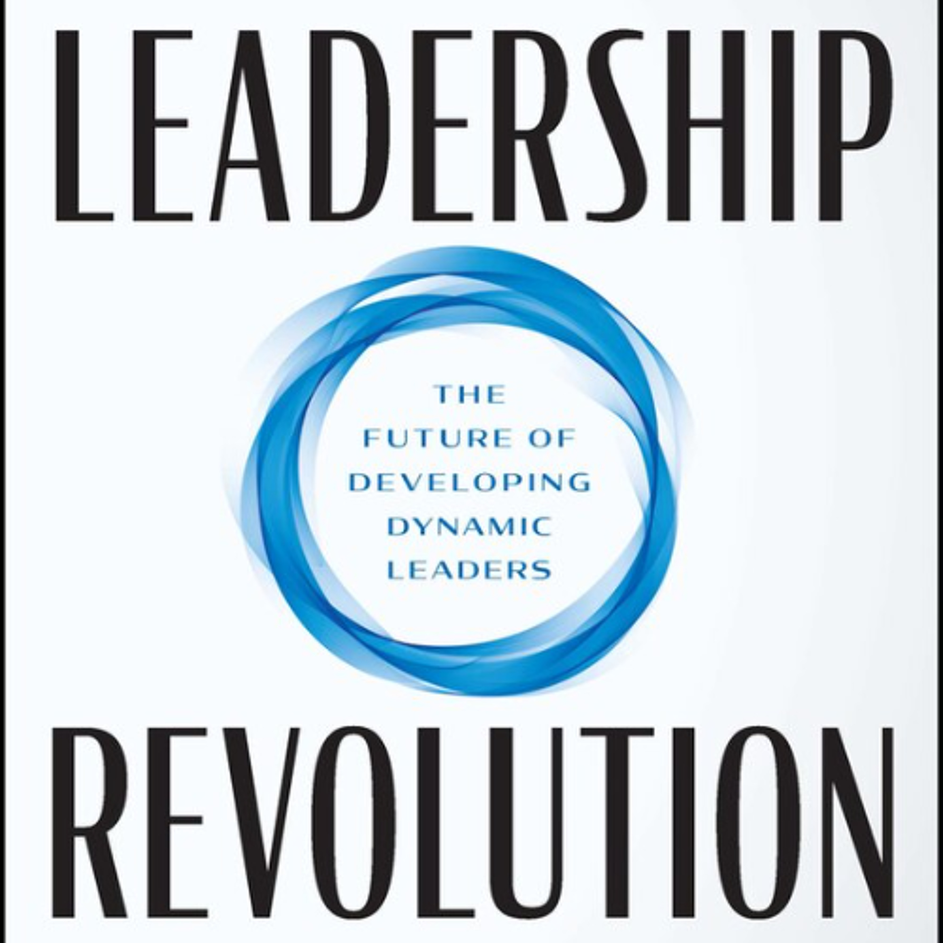 Lori Mazan author of "Leadership Revolution: The Future of Developing Dynamic Leaders"