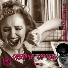 Dreamin' of You (Original Mix)