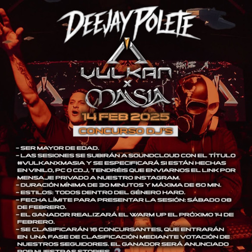 | CONCURSO DJ’S #VULKANXMASIA PC | DEEJAY_POLETE