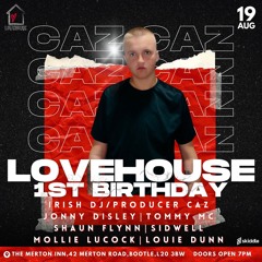 Lovehouse 1st bday Promo Mix