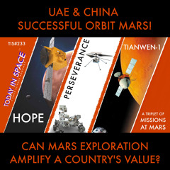 Hope, Perseverance, and Tianwen-1 | A Triplet of Missions at Mars | TIS#233