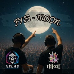 Moon (TiiKay & XELAS Edit)