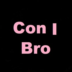 Con I Bro