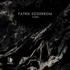 Patrik Soderbom - Flash (Original Mix)