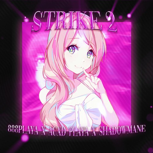 888PLAYA x ACXD PLAYA x Hatecraft - STRIKE 2