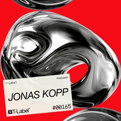 T-LABEL | Podcast #165 | Jonas Kopp