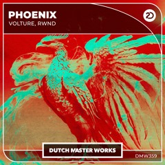Volture, RWND - Phoenix