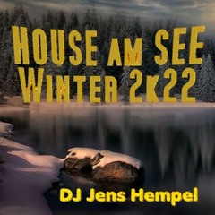 HOUSE Am SEE Winter 2k22