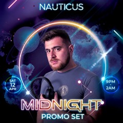MIDNIGHT Promo Set - Nauticus April 2025