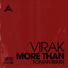 Premiere: Virak - More Than (Bontan Remix) [Adesso]