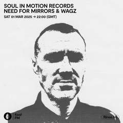 Wagz Soul In Motion Records Show Mix 01.03.25
