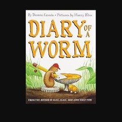ebook read [pdf] ⚡ Diary of a Worm Full Pdf