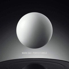 MARK (UA) - Perfect Circle 12/22