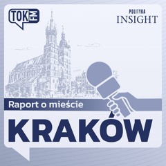 Kraków | Raport o mieście