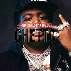 [FREE] Big 30 x Pooh Shiesty Type Beat 2021 - "Ghetto" | Dark