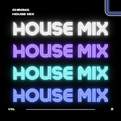 House Mix Vol.2