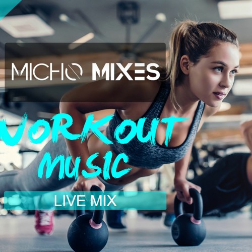 Workout Music Mixes