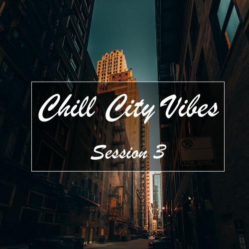 Chill City Vibes - Study Session 3