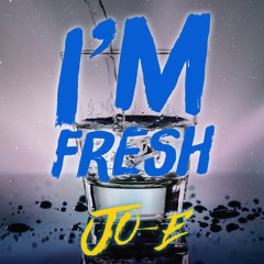 I'm Fresh - Single