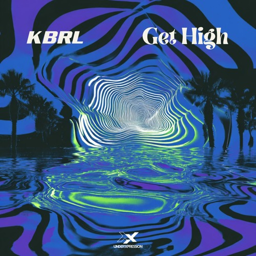 KBRL - Get High