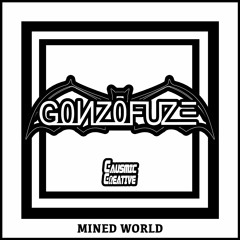 GoNZoFuZe - Mined World