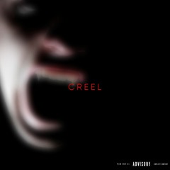 CREEL (prod. rjaysicko + lordascolt)