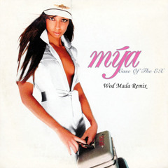 Mya - Case of the Ex (Wod Mada Remix)