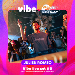 Vibe Live sets #8 w/ Julien Romeo LIVE Aug 31 2025 @Boomerang | Scheveningen |