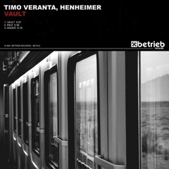 Premiere: Timo Veranta, Henheimer - Reiz [Betrieb Records]