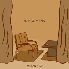 LIVING ROOM 10: BONGOMANN