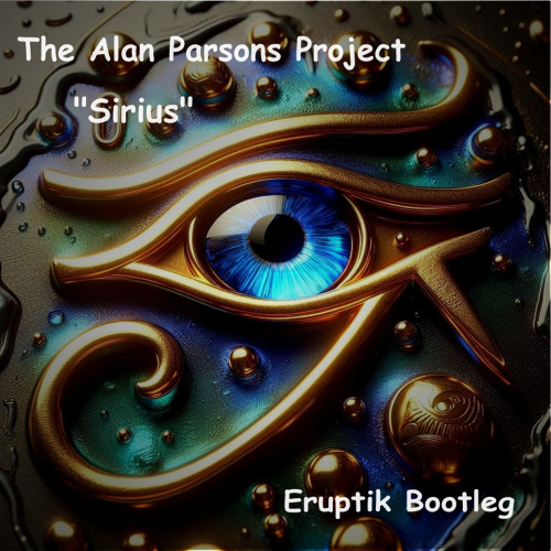 The Alan Parsons Project - Sirius (Eruptik Frenchcore Bootleg)