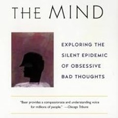 𝑫𝒐𝒘𝒏𝒍𝒐𝒂𝒅 EBOOK 📂 The Imp of the Mind: Exploring the Silent Epidemic of Ob