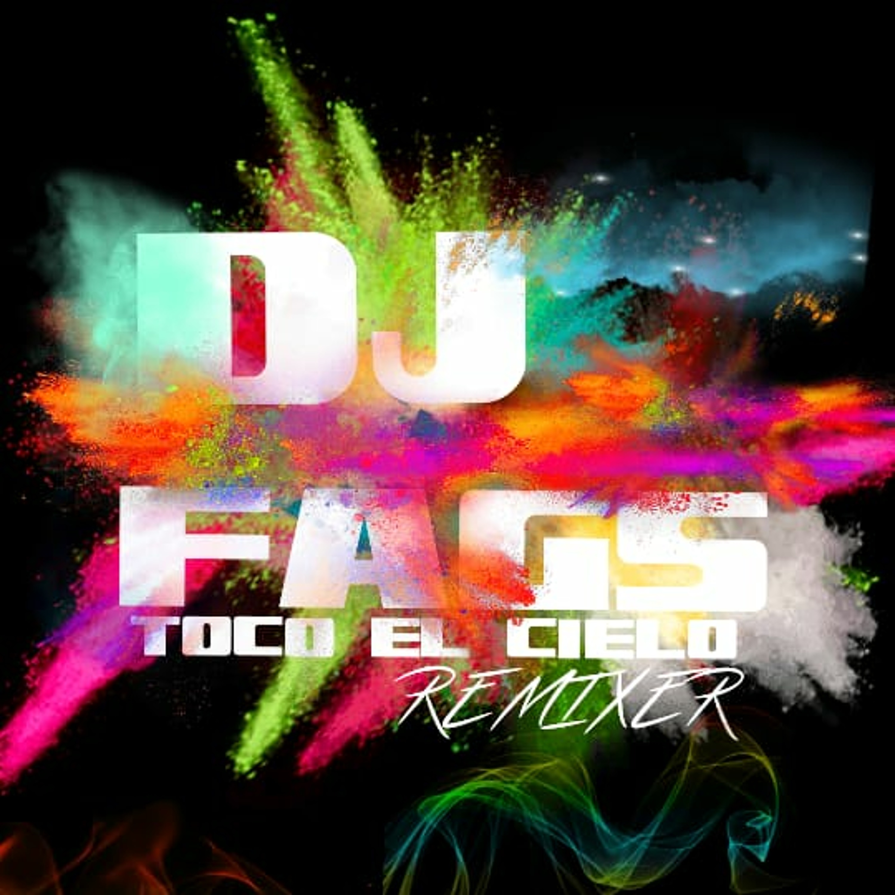 Toco El Cielo - Manco The Sound ( DJ FAGS REMIX 2020 ) episode artwork
