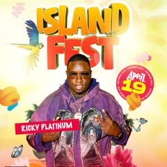 ISLANDS FEST 4/19/25 RICKY PLATINUM LIVE