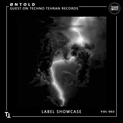 Øntold- Guest On Techno Tehran Records Label Showcase  002 On Beach Radio Uk