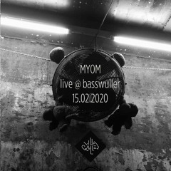 Myom - live @ BassWuller 2020-02-15 (Boom Tschak #24)