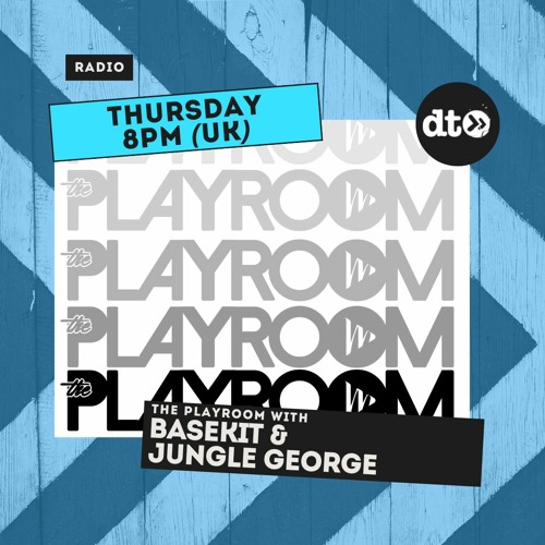 THEPLAYROOM EP062 With BASEKIT & Jungle George