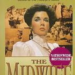 PDF/Ebook The Midwife BY : Gay Courter