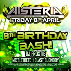 Histeria 8th Birthday Bash DJ Frostie Mc's Stretch Blast & Jonboy