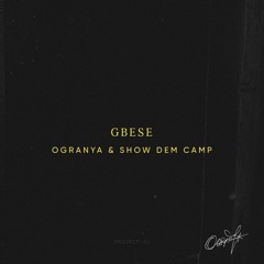 Gbese (feat. Show Dem Camp)