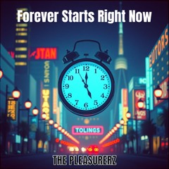 Forever Starts Right Now